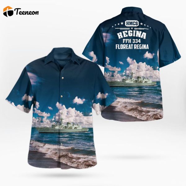 Royal Canadian Navy HMCS Regina (FFH 334) Halifax-class frigate Hawaiian Shirt Gift for Dad Father Days